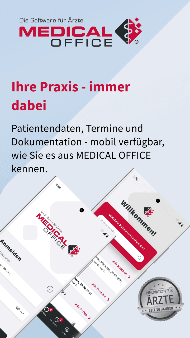MEDICAL OFFICE App – „Ihre Praxis immer dabei“: Patientendaten, Termine und Dokumentation mobil verfügbar.