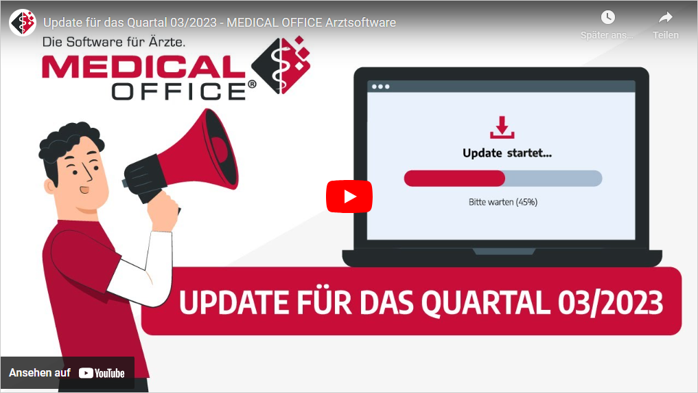 MEDICAL OFFICE Updtae für das Quartal 03/2023
